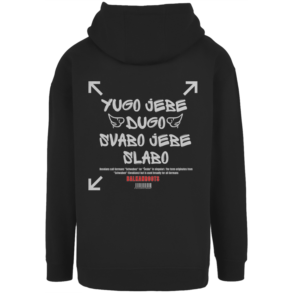 Yugo jebe Dugo Oversize Hoodie