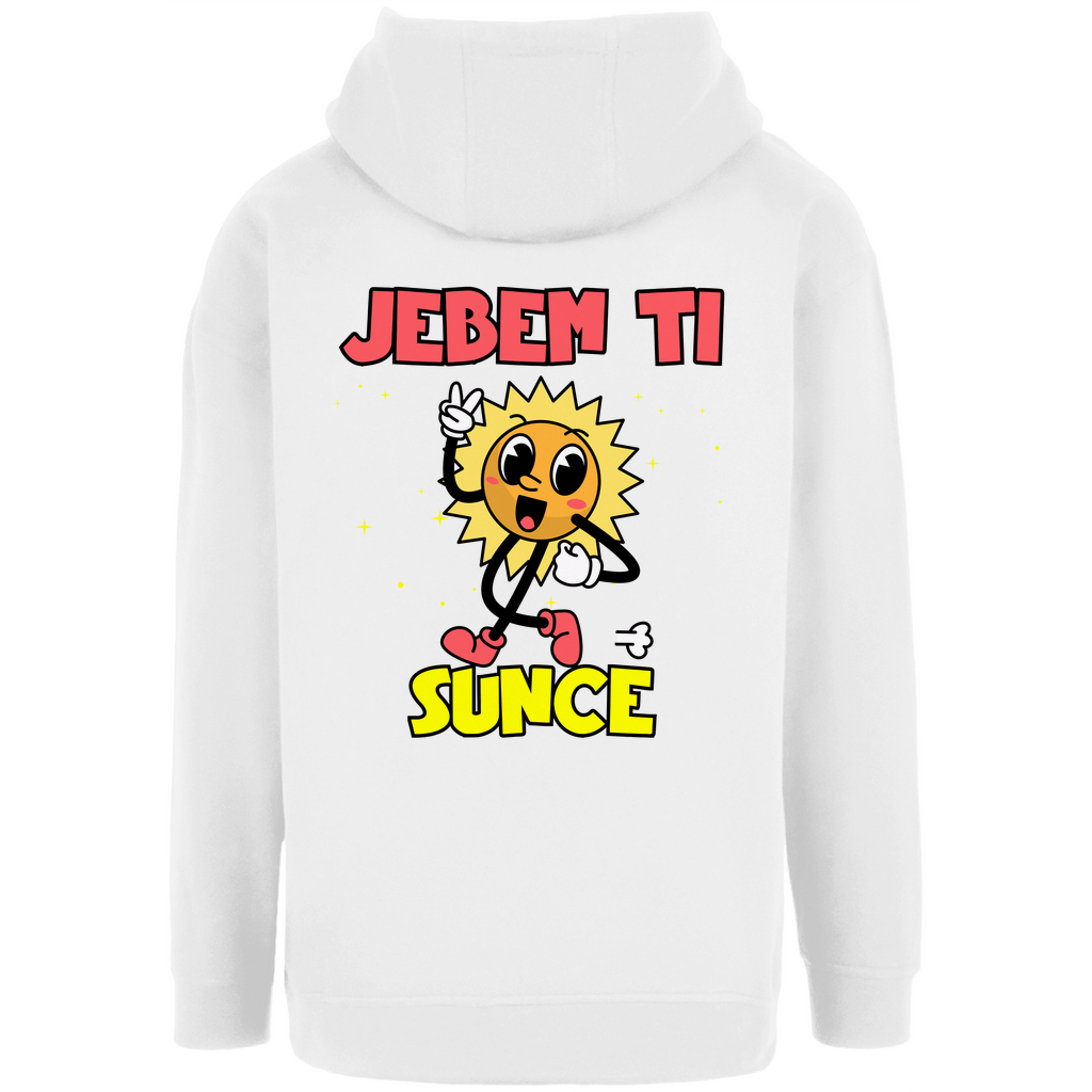 Jebem ti sunce Oversize Hoodie