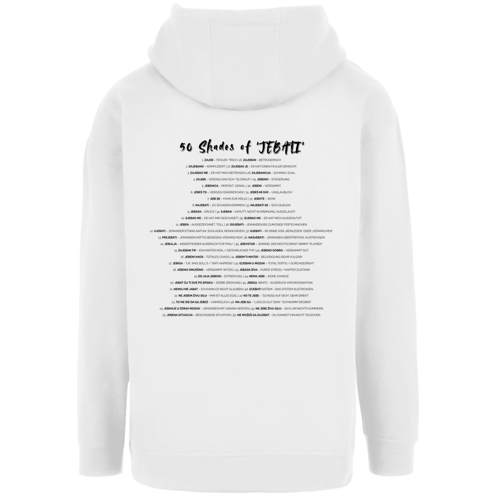 50 Shades of Jebati Oversize Hoodie