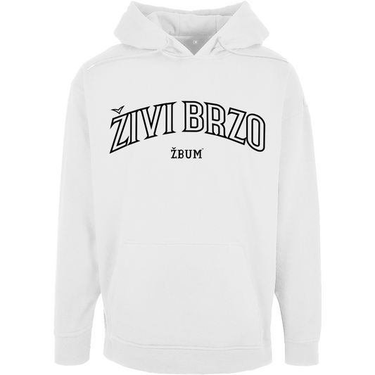 Živi Brzo Oversize Hoodie