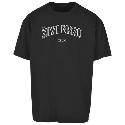 Živi Brzo Oversize T-Shirt