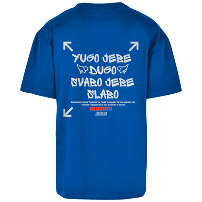 Yugo jebe Dugo Oversize T-Shirt