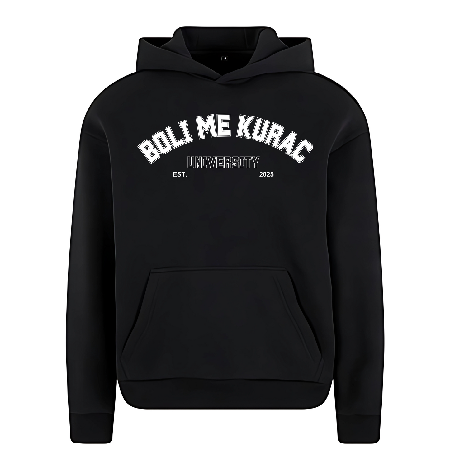 Boli me K... University Premium Hoodie