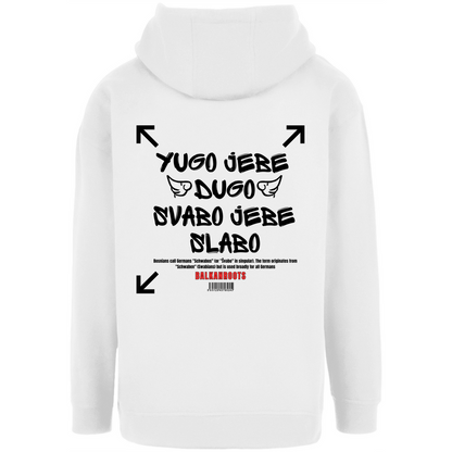 Yugo jebe Dugo Oversize Hoodie